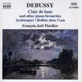 Claude Debussy Clair De Lune and Other Piano Favourites (Thiollier) (CD) Album
