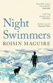 Roisin Maguire - Night Swimmers   Beautifully written and wonderful - G245z