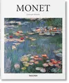 Monet: 1840-1926 Bilder einer Wirklichkeit im stetigen Wandel (Basic Art)