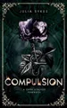 Julia Sykes Compulsion (Taschenbuch) Favorite Malady