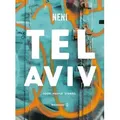 Tel Aviv by Neni. Food. People. Stories. Food. People. Stories