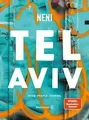 Das TEL AVIV Reise-Kochbuch by NENI: Israelische Buch Brandstätter Verlag