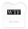 Grafik-Werkstatt Toast-Teller mit Spruch | Porzellan | WTF, Weiß, 14,5 x 15,5 cm