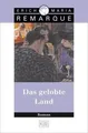 Das gelobte Land: Roman von Remarque, E.M. | Buch | Zustand gut