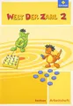 Welt der Zahl - Ausgabe 2009 Sachsen: Arbeitsheft 2