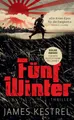 Fünf Winter: Thriller | »Eine höllisch gute Geschichte. ›Fünf Winter‹ hat mich umgehauen.« Stephen King