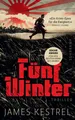 Fünf Winter | James Kestrel | deutsch | Five Decembers