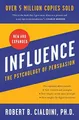 Influence, New and Expanded: The Ps..., Cialdini PhD, R