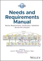 INCOSE Needs and Requirements Manual: Needs, Requirements, Verification, Validation Across the Lifecycle