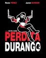 PERDITA DURANGO - BLU-RAY - G3z