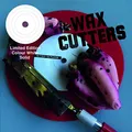 Wax Cutters (White Vinyl) [Vinyl LP]
