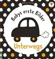 Babys erste Bilder: Unterwegs: ab 1 Monat (Babys-erste-B... | Buch | Zustand gut