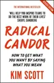 Kim Scott Radical Candor (Taschenbuch)