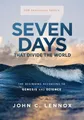 John C. Lennox Seven Days that Divide the World, 10th Anniversary  (Taschenbuch)