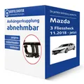 Auto Hak Anhängerkupplung abnehmbar für MAZDA 3 Fliessheck Typ BP AHK