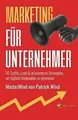 Marketing für Unternehmer: 35 Traffic, Lead & eComm... | Buch | Zustand sehr gut