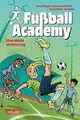 Fußball Academy 2: Eine blöde Verletzung: Spannendes... | Buch | Zustand wie neu