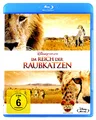 Im Reich der Raubkatzen [Blu-ray]
