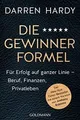 Die Gewinnerformel: Für Erfolg auf ganzer Linie - Beruf,... | Buch | Zustand gut