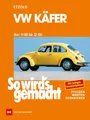 VW Käfer 9/60-12/86: So wird's gemacht - Band 16