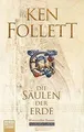 Die Säulen der Erde: Historischer Roman  von Follett, Ken | Buch | Zustand gut