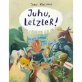 Juhu, LetzteR!