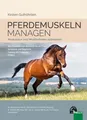 Kirsten Guthöhrlein Pferdemuskeln managen