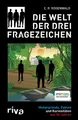 Die Welt der Drei Fragezeichen von C. R. Rodenwald (2017, Gebundene ,  UNGELESEN