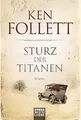 Sturz der Titanen: Die Jahrhundert-Saga. Roman von ... | Buch | Zustand sehr gut