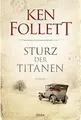 Sturz der Titanen von Ken Follett (2012, Taschenbuch)