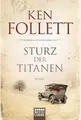 Sturz der Titanen  von Follett, Ken | Buch | Zustand gut