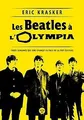 Les Beatles à l'Olympia - Trois semaines qui ont changé ... | Buch | Zustand gut