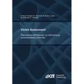 KIT Scientific Publishing Vision Assessment: Theoretische Reflexionen zur Erforschung soziotechnischer Zukünfte (Deutsch, Philipp Frey, Andreas Lösch, Christoph Schneider, Paulina Dobroc, Reinhard Heil, Alexandra Hausstein, Maximilian Rossmann, 2022) (56883213)