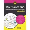 Microsoft 365 - Zusammenarbeiten in der Cloud für Dummies