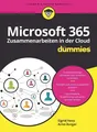 Arno Burger (u. a.) | Microsoft 365 - Zusammenarbeiten in der Cloud für Dummies