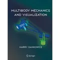 Multibody Mechanics and Visualization