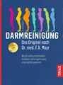 Erich Rauch | Darmreinigung. Das Original nach Dr. med. F.X. Mayr | Taschenbuch