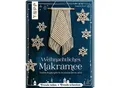 Buch "Weihnachtliches Makramee"