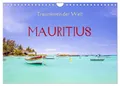 Trauminseln der Welt - Mauritius (Wandkalender 2026 DIN A4 quer), CALVENDO...