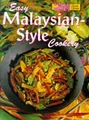 Easy Malaysian-Style Cookery