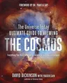 The Universe Today Ultimate Guide to Viewing The Cosmos:... | Buch | Zustand gut