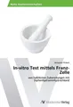 In-vitro Test mittels Franz-Zelle Benjamin Pinkert