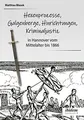 Ein dunkles Kapitel der deutschen Geschichte: Hexen... | Buch | Zustand sehr gut