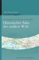 Historischer Atlas der antiken Welt: Sonderausgabe ... | Buch | Zustand sehr gut