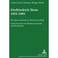 Eitelfriedrich Thom 1933-1993 von Guido Georg Bimberg/ Rüdiger Pfeiffer / Peter Lang / Taschenbuch