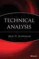 Jack D. Schwager Technical Analysis (Gebundene Ausgabe) Wiley Finance