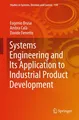 Systems Engineering and Its Application to Industrial Product Development Eugeni