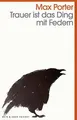 Trauer ist das Ding mit Federn von Max Porter | Buch | Zustand gut