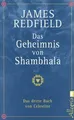 Das Geheimnis von Shambhala: Das dritte Buch von Celesti... | Buch | Zustand gut