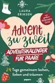 Advent zu zweit – der Adventskalender für Paare: 24 ... | Buch | Zustand wie neu